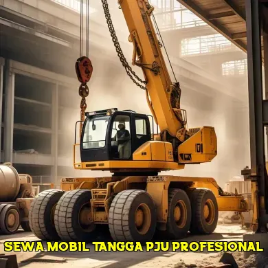 Manfaat Sewa Mobil Tangga PJU untuk Proyek Konstruksi